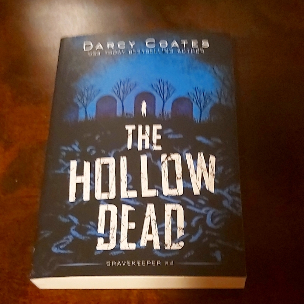 The Hollow Dead By Darcy Coates